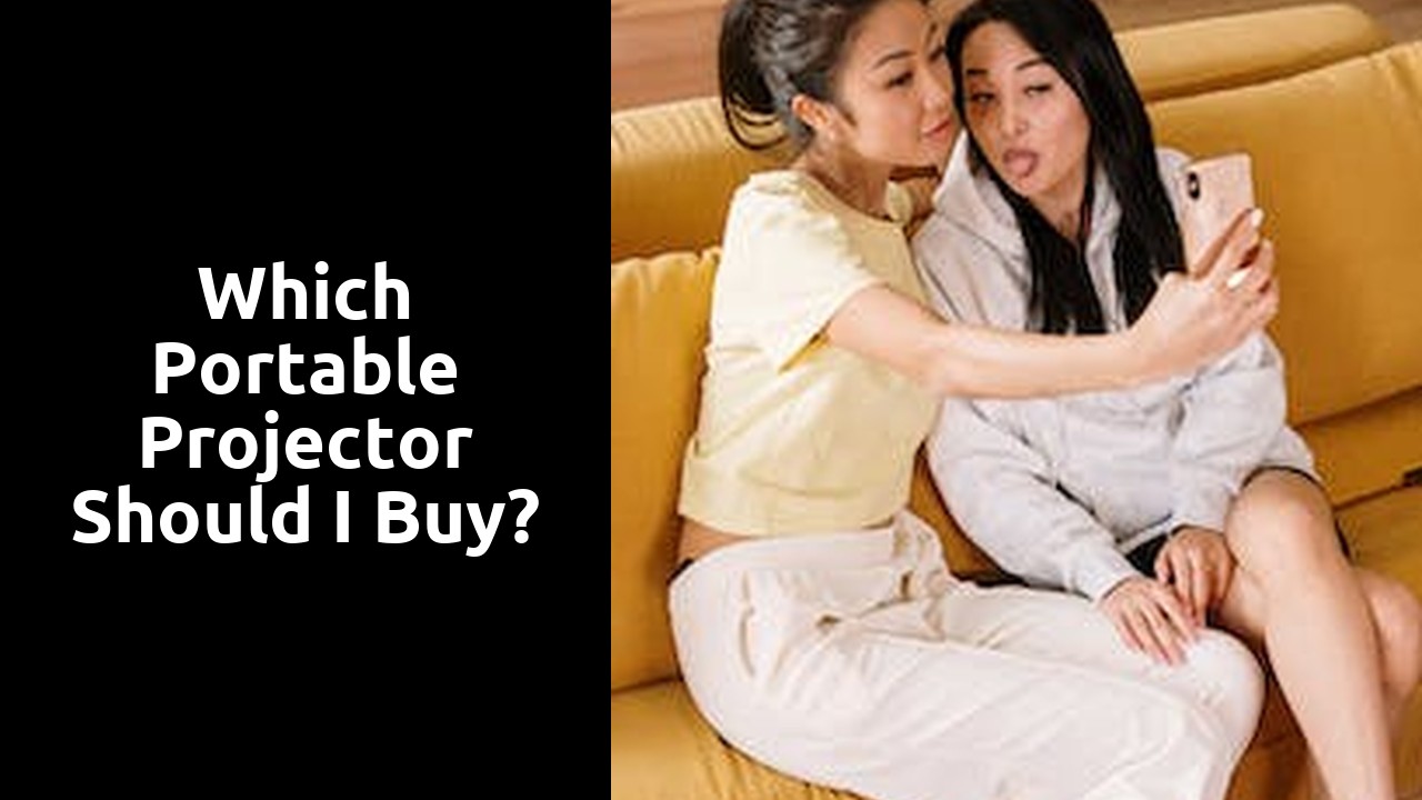 Which portable projector should I buy?