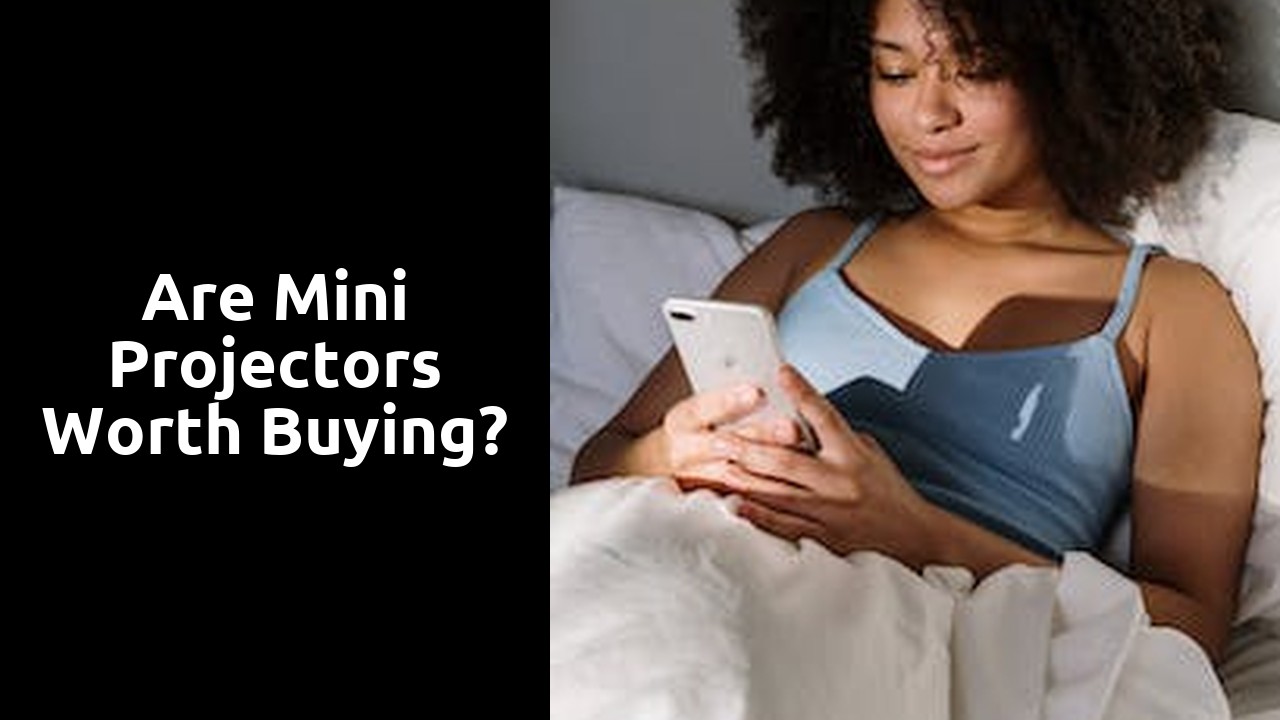 Are mini projectors worth buying?