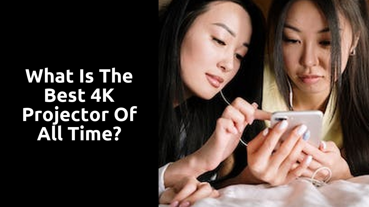 What is the best 4K projector of all time?